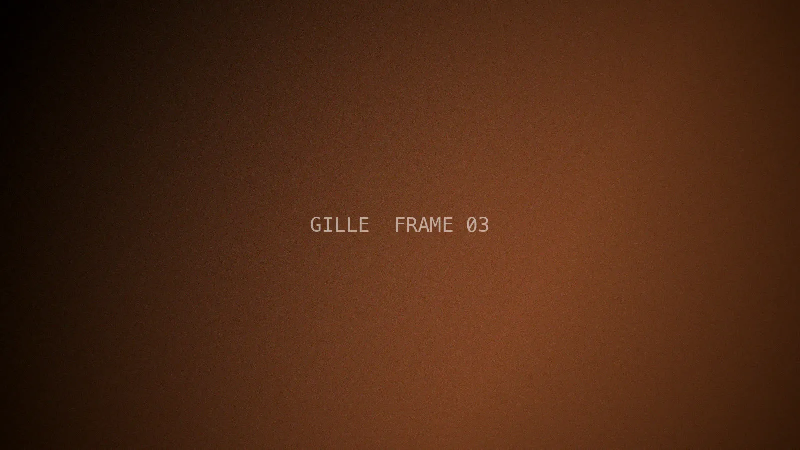 Gille, frame 3